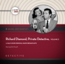 Richard Diamond, Private Detective, Collection 3 - eAudiobook
