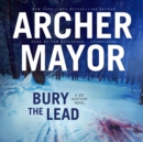 Bury the Lead - eAudiobook