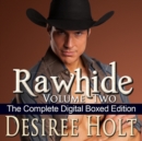 Rawhide, Volume Two - eAudiobook