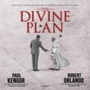 The Divine Plan - eAudiobook
