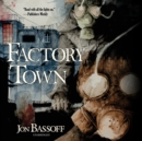 Factory Town - eAudiobook