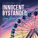 Innocent Bystander - eAudiobook