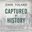 Captured by History - eAudiobook