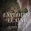 The Exploits of Elaine - eAudiobook