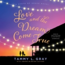 Love and the Dream Come True - eAudiobook