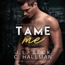 Tame Me - eAudiobook