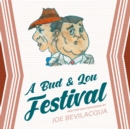 A Bud &amp; Lou Festival - eAudiobook