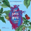 The Ape's Wife, and Other Stories - eAudiobook