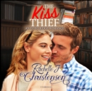 The Kiss Thief - eAudiobook