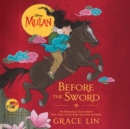 Mulan: Before the Sword - eAudiobook
