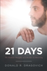 21 Days : The Random Thoughts of a Brother in Mourning - eBook