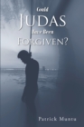 Could Judas Have Been Forgiven? - eBook