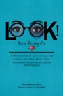 LOOK! This is the way it is : A Perspective of Life through the Lenses of a Very Real Chick - eBook