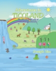 Adventures in Ticoland : The Magical World of Animals Continues - eBook