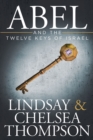 Abel and the Twelve Keys of Israel - eBook