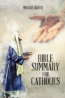 Bible Summary for Catholics - eBook