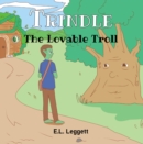 Trindle The Lovable Troll - eBook