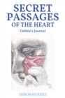 Secret Passages of the Heart : Debbie's Journal - eBook
