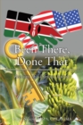 Been There, Done That : Recounts of a Lifetime Journey - eBook