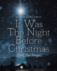 It Was The Night Before Christmas (Let's Not Forget) - eBook