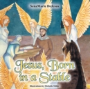 Jesus, Born in a Stable - eBook