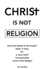 Christ Is Not Religion - eBook
