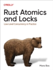 Rust Atomics and Locks - eBook