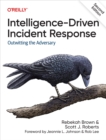 Intelligence-Driven Incident Response - eBook