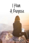 I Have a Purpose - eBook