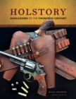 Holstory : Gunleather of the Twentieth Century - Book
