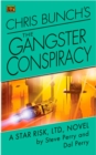 Chris Bunch's The Gangster Conspiracy - eBook