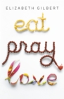 Eat Pray Love - eBook