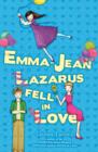 Emma-Jean Lazarus Fell In Love - eBook