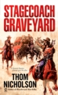 Stagecoach Graveyard - eBook