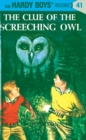 Hardy Boys 41: The Clue of the Screeching Owl - eBook