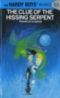 Hardy Boys 53: The Clue of the Hissing Serpent - eBook