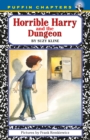 Horrible Harry and the Dungeon - eBook