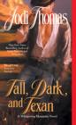 Tall, Dark, and Texan - eBook