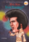 Who Was Elvis Presley? - eBook