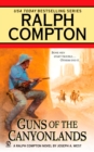 Ralph Compton Guns of the Canyonlands - eBook
