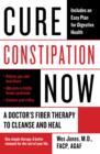 Cure Constipation Now - eBook