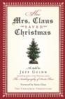 How Mrs. Claus Saved Christmas - eBook