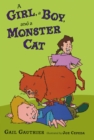Girl, a Boy, and a Monster Cat - eBook