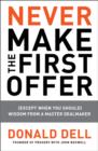 Never Make the First Offer - eBook