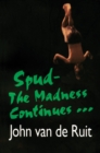 Spud-The Madness Continues - eBook