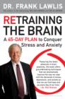 Retraining the Brain - eBook