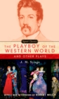 Playboy of the Western World and Other Plays - eBook