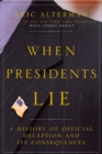 When Presidents Lie - eBook