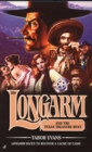 Longarm 320: Longarm and the Texas Treasure Hunt - eBook