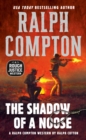 Ralph Compton the Shadow of a Noose - eBook